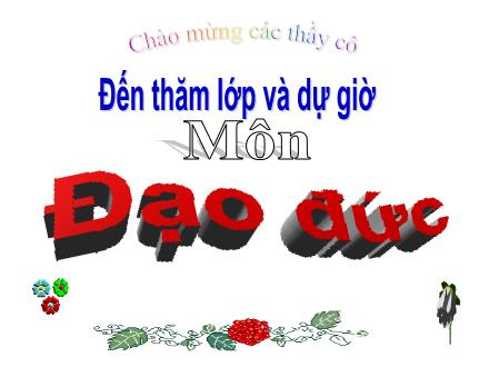 Bài giảng Đạo đức Lớp 1 - Bài 4: Gia đình em - Trường Tiểu học Ngôi sao