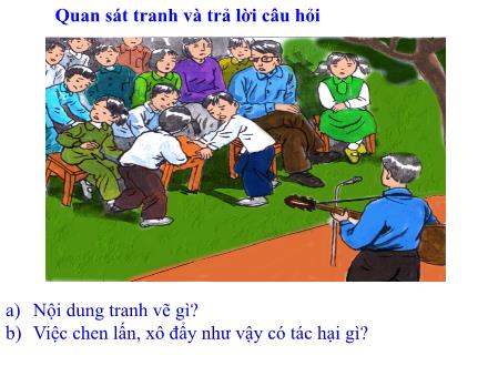 Bài giảng Đạo đức Lớp 2 - Bài: Giữ trật tự vệ sinh nơi công cộng