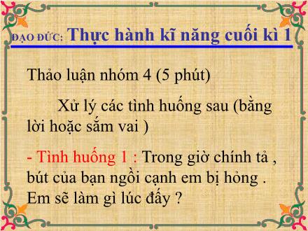 Bài giảng Đạo đức Lớp 2 - Bài: Thực hành kĩ năng cuối kì 1