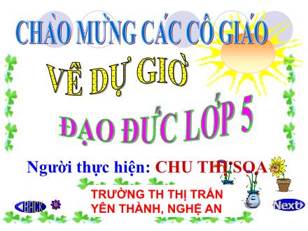Bài giảng Đạo đức Lớp 5 - Bài: Kính già yêu trẻ - Chu Thị Soa