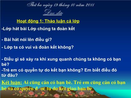Bài giảng Đạo đức Lớp 5 - Bài: Tình bạn - Năm học 2011-2012