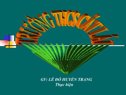 Bài giảng Hình học Lớp 7 - Bài: Tam giác cân - Lê Đỗ Huyền Trang Bài giảng Hình học Lớp 7 - Bài: Tam giác cân - Lê Đỗ Huyền Trang