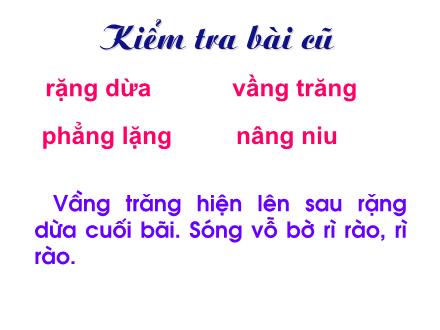 Bài giảng Học vần Lớp 1 - Bài 54: Ung - ưng - Năm học 2011-2012