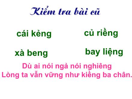 Bài giảng Học vần Lớp 1 - Bài 56: Uông - ương - Năm học 2011-2012