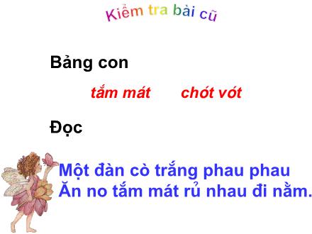 Bài giảng Học vần Lớp 1 - Bài 76: oc - ac - Năm học 2011-2012