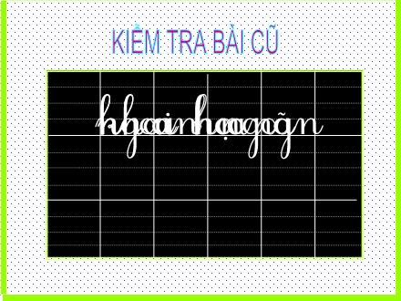 Bài giảng Học vần Lớp 1 - Bài 98: Uê - Uy - Năm học 2011-2012
