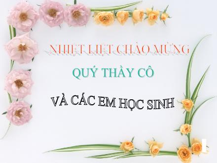 Bài giảng Kể chuyện Lớp 1 - Bài: Bông hoa cúc trắng