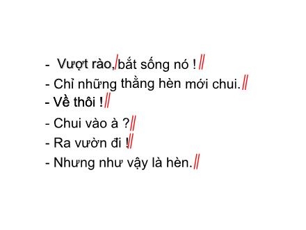 Bài giảng Kể chuyện Lớp 3 - Bài: Người lính dũng cảm Bài giảng Kể chuyện Lớp 3 - Bài: Người lính dũng cảm