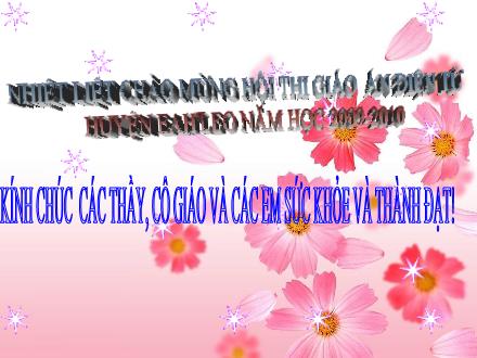 Bài giảng Kể chuyện Lớp 5 - Bài: Kể chuyện đã nghe, đã đọc - Nguyễn Thị Loan - Năm học 2009-2010 Bài giảng Kể chuyện Lớp 5 - Bài: Kể chuyện đã nghe, đã đọc - Nguyễn Thị Loan - Năm học 2009-2010