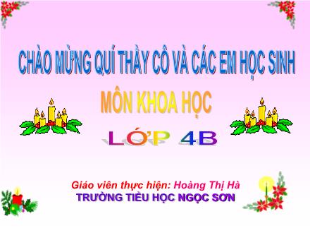 Bài giảng Khoa học Lớp 4 - Tiết 53: Các nguồn nhiệt - Hoàng Thị Hà - Năm học 2012-2013