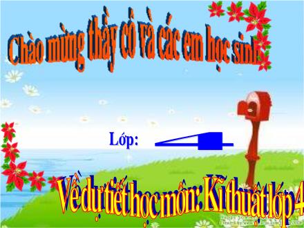 Bài giảng Kĩ thuật Lớp 4 - Bài 5: Khâu đột tha