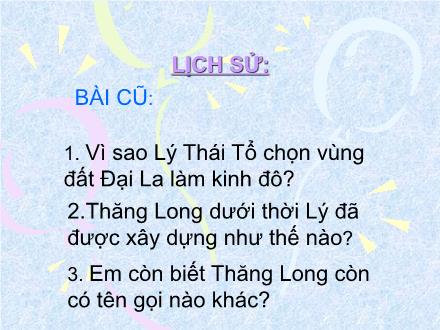 Bài giảng Lịch sử Lớp 4 - Bài: Chùa thời Lý