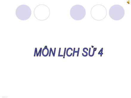 Bài giảng Lịch sử Lớp 4 - Bài: Cuộc kháng chiến chống quân tống xâm lược lần thứ hai (năm 1075-1077)