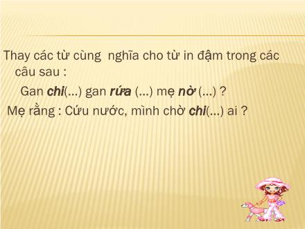 Bài giảng Luyện từ và câu Lớp 3 - Bài: Ôn về từ chỉ đặc điểm