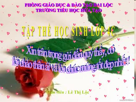 Bài giảng Luyện từ và câu Lớp 4 - Bài: Câu kể Ai là gì? - Lê Thị Lộc - Năm học 2012-2013