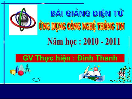 Bài giảng Luyện từ và câu Lớp 4 - Bài: Luyện tập về câu hỏi - Đinh Thanh - Năm học 2010-2011