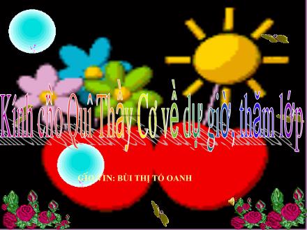Bài giảng Mĩ thuật Lớp 5 - Tiết 30: Vẽ trang trí: Trang trí đầu báo tường - Bùi Thị Tố Oanh