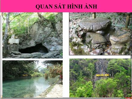 Bài giảng Ngữ văn Lớp 8 - Tiết 81: Tức cảnh Pác Bó