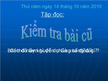 Bài giảng Tập đọc Lớp 4 - Bài: Nỗi dằn vặt của An-đrây-ca