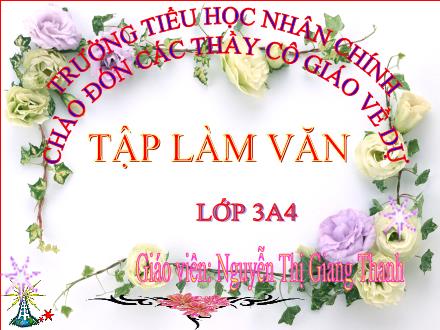 Bài giảng Tập làm văn Lớp 3 - Bài: Viết đơn - Nguyễn Thị Giang Thanh