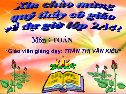 Bài giảng Toán Khối 2 - Bài: Lít - Trần Thị Vân Kiều