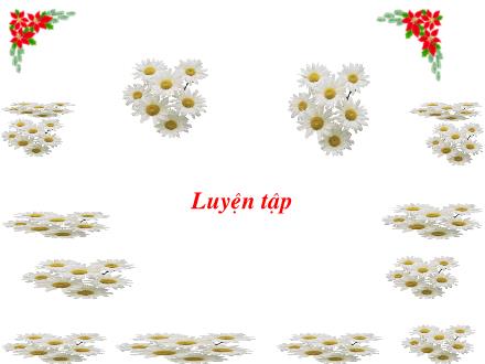 Bài giảng Toán Khối 2 - Bài: Luyện tập (Trang 159)