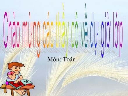 Bài giảng Toán Khối 4 - Bài: Biểu thức có chứa hai chữ