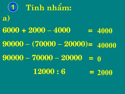 Bài giảng Toán Khối 4 - Bài: Ôn tập các số đến 100000