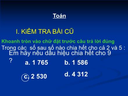 Bài giảng Toán Khối 4 - Bài: Ôn tập về các phép tính với số tự nhiên