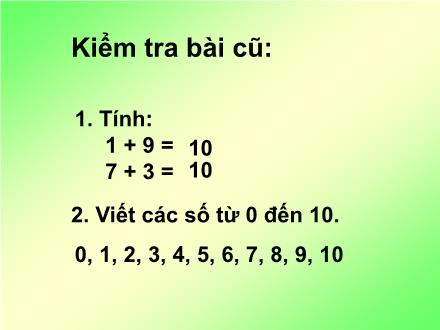 Bài giảng Toán Lớp 1 - Bài: Một chục. Tia số