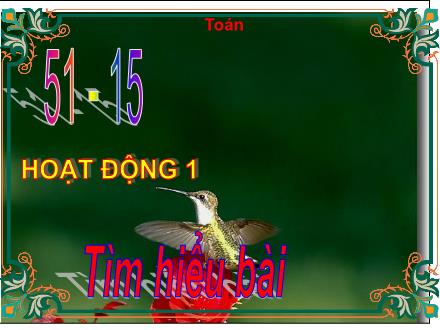 Bài giảng Toán Lớp 2 - Bài: 51 - 5