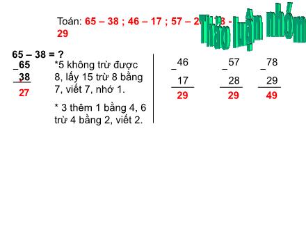 Bài giảng Toán Lớp 2 - Bài: 65 – 38 ; 46 – 17 ; 57 – 28 ; 78 - 29