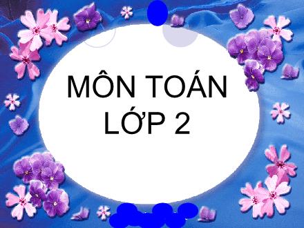 Bài giảng Toán Lớp 2 - Bài: Bài toán về nhiều hơn