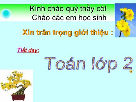 Bài giảng Toán Lớp 2 - Bài: Tìm một thừa số của phép nhân