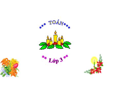 Bài giảng Toán Lớp 3 - Bài: Bảng nhân 8
