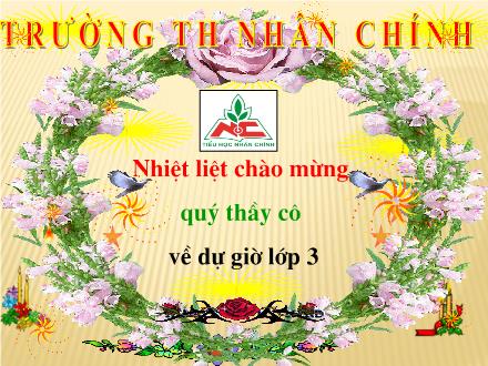 Bài giảng Toán Lớp 3 - Bài: Luyện tập (Trang 123) Bài giảng Toán Lớp 3 - Bài: Luyện tập (Trang 123)