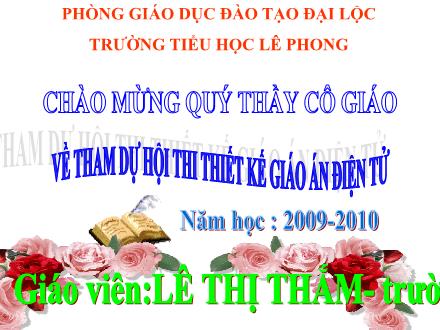 Bài giảng Toán Lớp 3 - Bài: Nhân số có năm chữ số với số có một chữ số - Lê Thị Thắm - Năm học 2008-2009