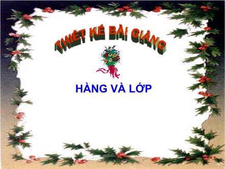 Bài giảng Toán Lớp 4 - Bài: Hàng và lớp