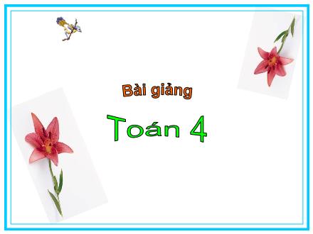 Bài giảng Toán Lớp 4 - Tiết 19: Bảng đơn vị đo khối lượng