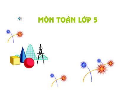 Bài giảng Toán Lớp 5 - Bài: Hình tam giác
