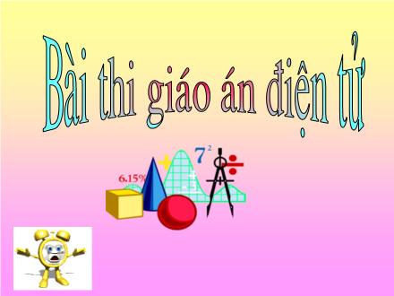 Bài giảng Toán Lớp 5 - Tiết 122: Bảng đơn vị đo thời gian - Năm học 2008-2009 Bài giảng Toán Lớp 5 - Tiết 122: Bảng đơn vị đo thời gian - Năm học 2008-2009