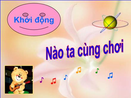 Bài giảng Tự nhiên và xã hội Lớp 1 - Bài 16: Hoạt động ở lớp - Năm học 2009-2010
