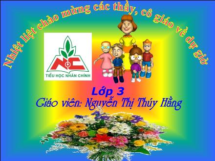 Bài giảng Tự nhiên và xã hội Lớp 3 - Bài: Động vật - Nguyễn Thị Thúy Hằng Bài giảng Tự nhiên và xã hội Lớp 3 - Bài: Động vật - Nguyễn Thị Thúy Hằng