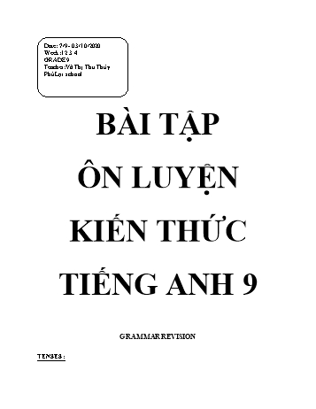 Bài tập ôn luyện kiến thức môn Tiếng Anh Lớp 9 - Tuần 1 đến 4 - Võ Thị Thu Thủy - Năm học 2020-2021