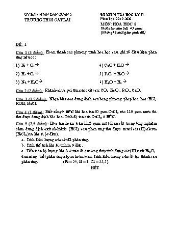 Đề kiểm tra học kì II môn Hóa học Lớp 8 - Trường THCS Cát Lái - Năm học 2019-2020 (Có đáp án)