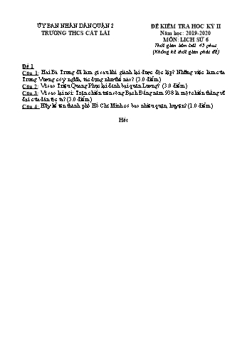Đề kiểm tra học kì II môn Lịch sử Lớp 6 - Trường THCS Cát Lái - Năm học 2019-2020 (Có đáp án)
