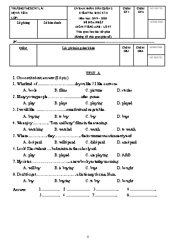 Đề kiểm tra học kì II môn Tiếng Anh Lớp 7 (Hòa nhập) - Trường THCS Cát Lái - Năm học 2019-2020 (Có đáp án)
