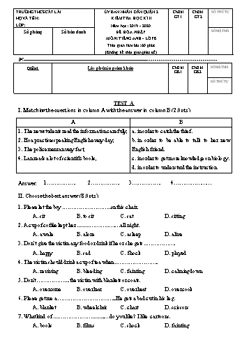 Đề kiểm tra học kì II môn Tiếng Anh Lớp 8 (Hòa nhập) - Trường THCS Cát Lái - Năm học 2019-2020 (Có đáp án)