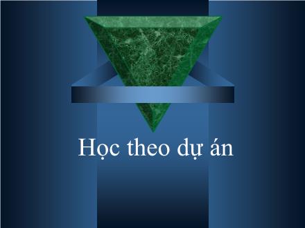 Đề tài Dạy học theo dự án