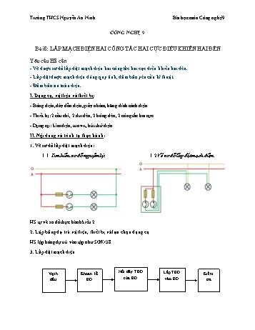 Giáo án Công nghệ Lớp 9 - Bài 9+10 - Trường THCS Nguyễn An Ninh